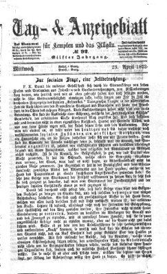 Tag- und Anzeigeblatt für Kempten und das Allgäu Mittwoch 23. April 1873