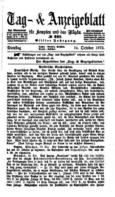 Tag- und Anzeigeblatt für Kempten und das Allgäu Dienstag 14. Oktober 1873