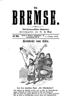 Die Bremse Samstag 5. Oktober 1872