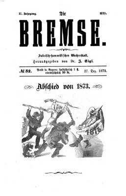 Die Bremse Samstag 27. Dezember 1873