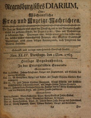 Regensburgisches Diarium oder wöchentliche Frag- und Anzeige-Nachrichten (Regensburger Wochenblatt) Dienstag 1. November 1763