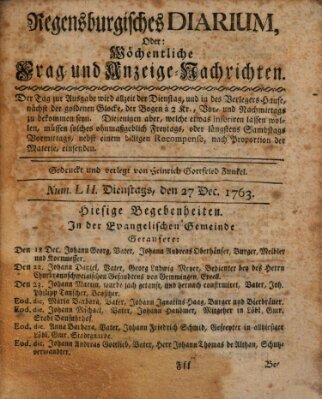 Regensburgisches Diarium oder wöchentliche Frag- und Anzeige-Nachrichten (Regensburger Wochenblatt) Dienstag 27. Dezember 1763
