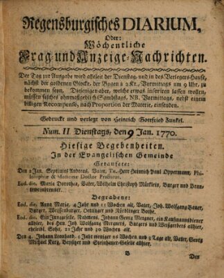 Regensburgisches Diarium oder wöchentliche Frag- und Anzeige-Nachrichten (Regensburger Wochenblatt) Dienstag 9. Januar 1770