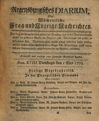 Regensburgisches Diarium oder wöchentliche Frag- und Anzeige-Nachrichten (Regensburger Wochenblatt) Dienstag 1. Mai 1770