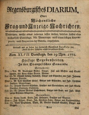 Regensburgisches Diarium oder wöchentliche Frag- und Anzeige-Nachrichten (Regensburger Wochenblatt) Dienstag 19. November 1771