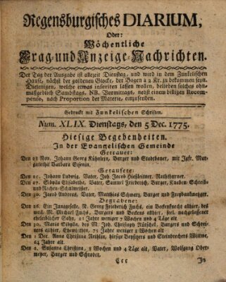 Regensburgisches Diarium oder wöchentliche Frag- und Anzeige-Nachrichten (Regensburger Wochenblatt) Dienstag 5. Dezember 1775