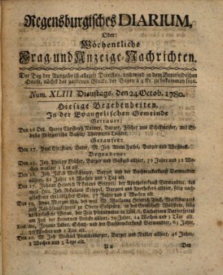Regensburgisches Diarium oder wöchentliche Frag- und Anzeige-Nachrichten (Regensburger Wochenblatt) Dienstag 24. Oktober 1780
