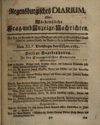 Regensburgisches Diarium oder wöchentliche Frag- und Anzeige-Nachrichten (Regensburger Wochenblatt) Dienstag 6. November 1781