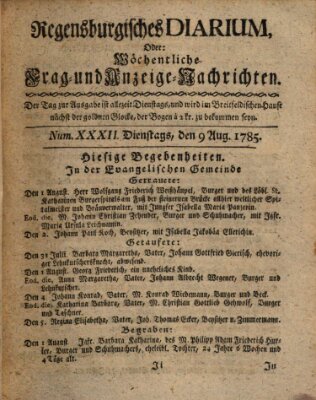 Regensburgisches Diarium oder wöchentliche Frag- und Anzeige-Nachrichten (Regensburger Wochenblatt) Dienstag 9. August 1785