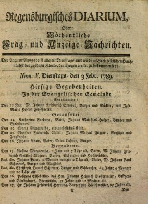 Regensburgisches Diarium oder wöchentliche Frag- und Anzeige-Nachrichten (Regensburger Wochenblatt) Dienstag 3. Februar 1789