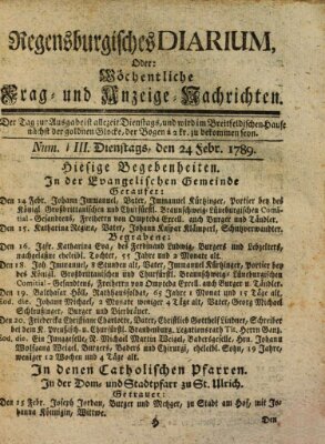Regensburgisches Diarium oder wöchentliche Frag- und Anzeige-Nachrichten (Regensburger Wochenblatt) Dienstag 24. Februar 1789