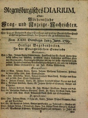 Regensburgisches Diarium oder wöchentliche Frag- und Anzeige-Nachrichten (Regensburger Wochenblatt) Donnerstag 9. Juli 1789
