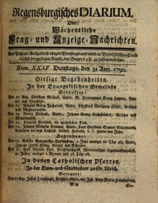 Regensburgisches Diarium oder wöchentliche Frag- und Anzeige-Nachrichten (Regensburger Wochenblatt) Dienstag 31. August 1790