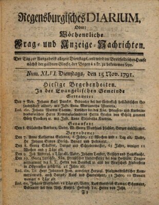 Regensburgisches Diarium oder wöchentliche Frag- und Anzeige-Nachrichten (Regensburger Wochenblatt) Dienstag 15. November 1791