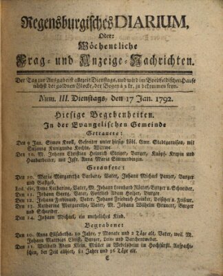 Regensburgisches Diarium oder wöchentliche Frag- und Anzeige-Nachrichten (Regensburger Wochenblatt) Dienstag 17. Januar 1792