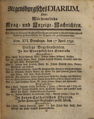 Regensburgisches Diarium oder wöchentliche Frag- und Anzeige-Nachrichten (Regensburger Wochenblatt) Dienstag 17. April 1792