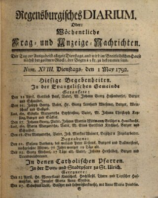 Regensburgisches Diarium oder wöchentliche Frag- und Anzeige-Nachrichten (Regensburger Wochenblatt) Dienstag 1. Mai 1792