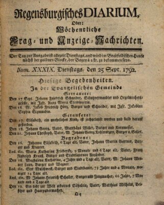 Regensburgisches Diarium oder wöchentliche Frag- und Anzeige-Nachrichten (Regensburger Wochenblatt) Dienstag 25. September 1792