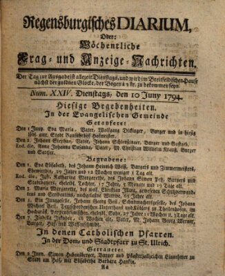 Regensburgisches Diarium oder wöchentliche Frag- und Anzeige-Nachrichten (Regensburger Wochenblatt) Dienstag 10. Juni 1794