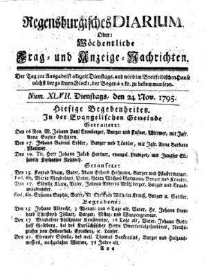 Regensburgisches Diarium oder wöchentliche Frag- und Anzeige-Nachrichten (Regensburger Wochenblatt) Dienstag 24. November 1795