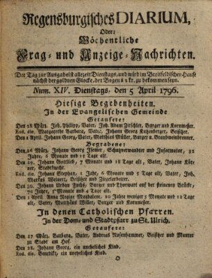 Regensburgisches Diarium oder wöchentliche Frag- und Anzeige-Nachrichten (Regensburger Wochenblatt) Dienstag 5. April 1796