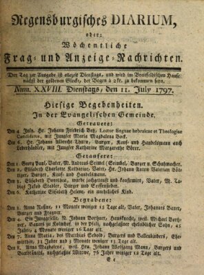 Regensburgisches Diarium oder wöchentliche Frag- und Anzeige-Nachrichten (Regensburger Wochenblatt) Dienstag 11. Juli 1797