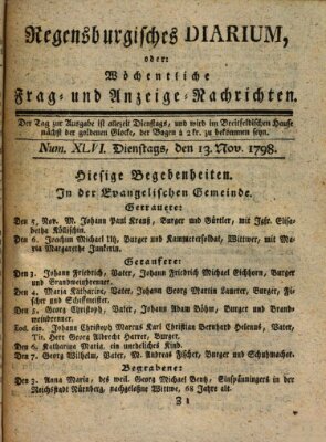 Regensburgisches Diarium oder wöchentliche Frag- und Anzeige-Nachrichten (Regensburger Wochenblatt) Dienstag 13. November 1798