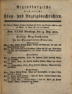 Regensburgische wöchentliche Frag- und Anzeigsnachrichten (Regensburger Wochenblatt) Dienstag 19. August 1800