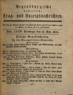 Regensburgische wöchentliche Frag- und Anzeigsnachrichten (Regensburger Wochenblatt) Dienstag 26. August 1800