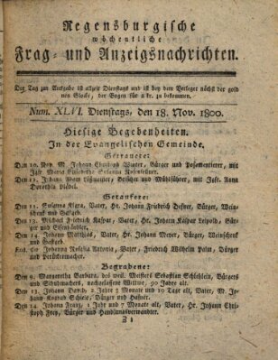 Regensburgische wöchentliche Frag- und Anzeigsnachrichten (Regensburger Wochenblatt) Dienstag 18. November 1800