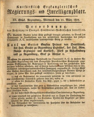Kurfürstlich-Erzkanzlerisches Regierungs- und Intelligenzblatt (Regensburger Wochenblatt) Mittwoch 20. März 1805