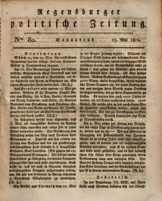 Regensburger politische Zeitung (Regensburger Zeitung) Samstag 23. Mai 1812