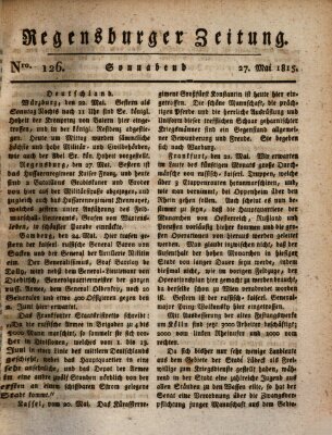 Regensburger Zeitung Samstag 27. Mai 1815