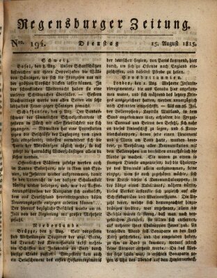 Regensburger Zeitung Dienstag 15. August 1815
