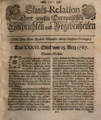 Staats-Relation der neuesten europäischen Nachrichten und Begebenheiten Mittwoch 25. März 1767