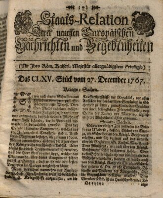 Staats-Relation der neuesten europäischen Nachrichten und Begebenheiten Sonntag 27. Dezember 1767