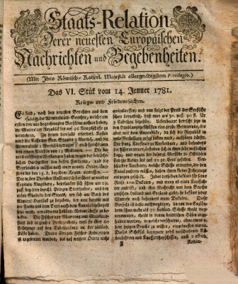 Staats-Relation der neuesten europäischen Nachrichten und Begebenheiten Sonntag 14. Januar 1781