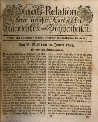 Staats-Relation der neuesten europäischen Nachrichten und Begebenheiten Freitag 10. Januar 1783
