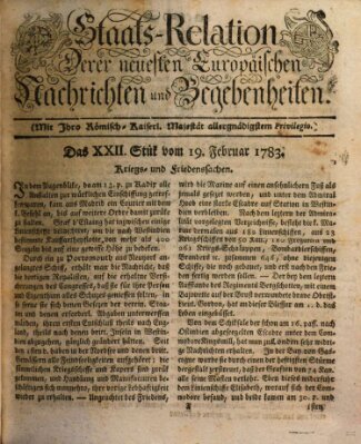 Staats-Relation der neuesten europäischen Nachrichten und Begebenheiten Mittwoch 19. Februar 1783