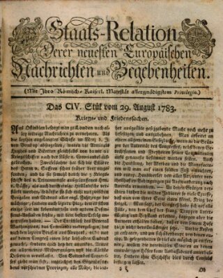 Staats-Relation der neuesten europäischen Nachrichten und Begebenheiten Freitag 29. August 1783