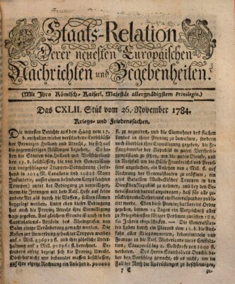 Staats-Relation der neuesten europäischen Nachrichten und Begebenheiten Freitag 26. November 1784