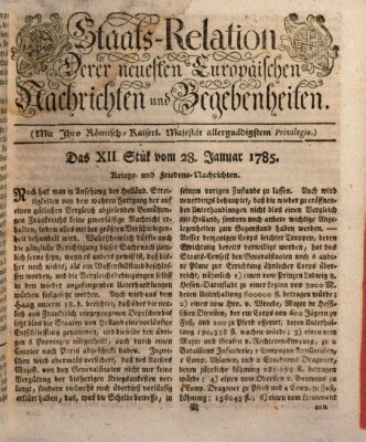 Staats-Relation der neuesten europäischen Nachrichten und Begebenheiten Freitag 28. Januar 1785