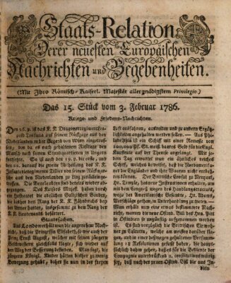 Staats-Relation der neuesten europäischen Nachrichten und Begebenheiten Freitag 3. Februar 1786