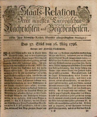 Staats-Relation der neuesten europäischen Nachrichten und Begebenheiten Sonntag 26. März 1786