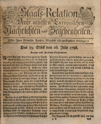 Staats-Relation der neuesten europäischen Nachrichten und Begebenheiten Mittwoch 26. Juli 1786