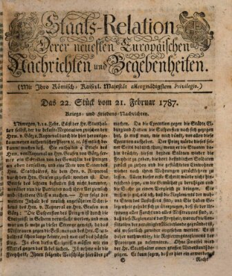 Staats-Relation der neuesten europäischen Nachrichten und Begebenheiten Mittwoch 21. Februar 1787
