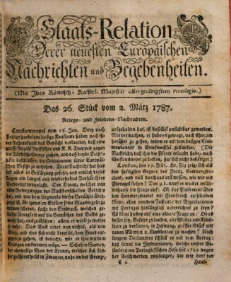 Staats-Relation der neuesten europäischen Nachrichten und Begebenheiten Freitag 2. März 1787