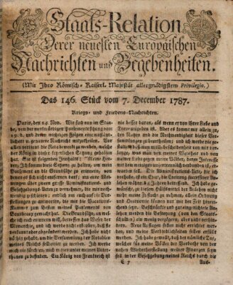 Staats-Relation der neuesten europäischen Nachrichten und Begebenheiten Freitag 7. Dezember 1787