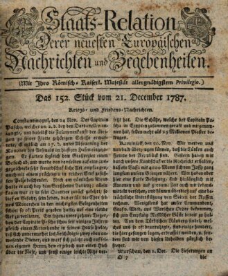 Staats-Relation der neuesten europäischen Nachrichten und Begebenheiten Freitag 21. Dezember 1787
