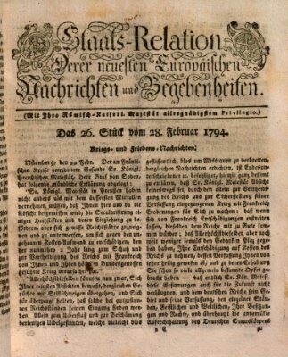 Staats-Relation der neuesten europäischen Nachrichten und Begebenheiten Freitag 28. Februar 1794